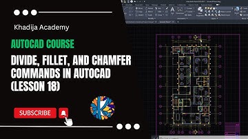 Divide, Fillet, and Chamfer Commands in AutoCAD (Lesson 18)