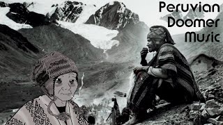 Old Peruvian Doomer  mix Canciones Peruanas