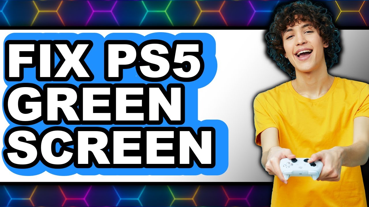 How to Fix Ps5 Green Screen (Updated 2025) - YouTube