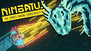 Building Drones And Destroying Space Snakes  Nimbatus Gameplay