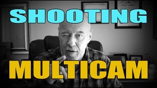 MULTI CAMERA SHOOTING
