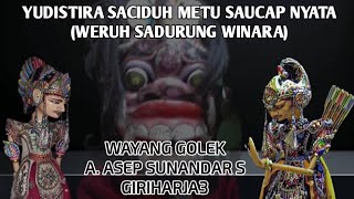 ARJUNA DI KUTUK KU YUDISTIRA JADI BUTA GENERWO - WAYANG GOLEK ABAH ASEP SUNANDAR GRH3