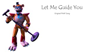 Let Me Guide You