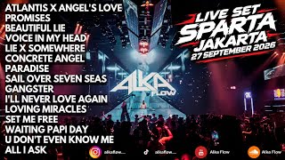 🔴 Alka Flow Live Set at Sparta Jakarta‼️27 September 2026