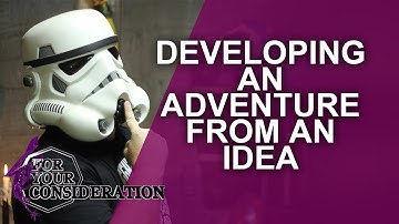 Developing a RPG Adventure from an Idea - FYC