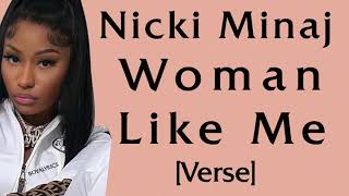 Nicki Minaj - Woman Like Me [Verse - Lyrics] these bitches really wannabenicki imreallymom Resimi