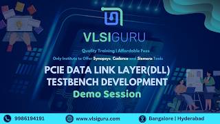 PCIe Data link layer(DLL) Testbench development demo session
