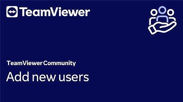 How to add new users in TeamViewer Remote
