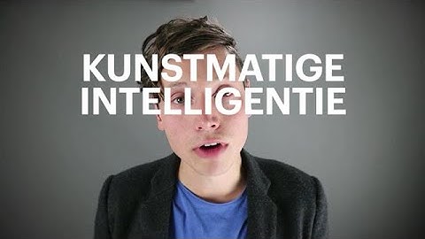 Kunstmatige intelligentie voor dummies in 2 minuten
