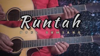 RUNTAH - DOEL SUMBANG | Gitar Cover ( Instrumen ) Chord Gitar