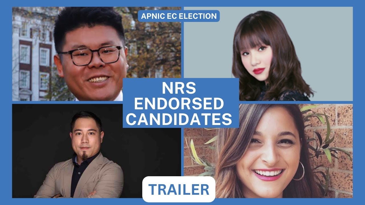 NRS ENDORSED CANDIDATES - APNIC EC Election (TRAILER)