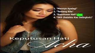 Remastered 2025 - Keputusan Hati - Acha Septriasa