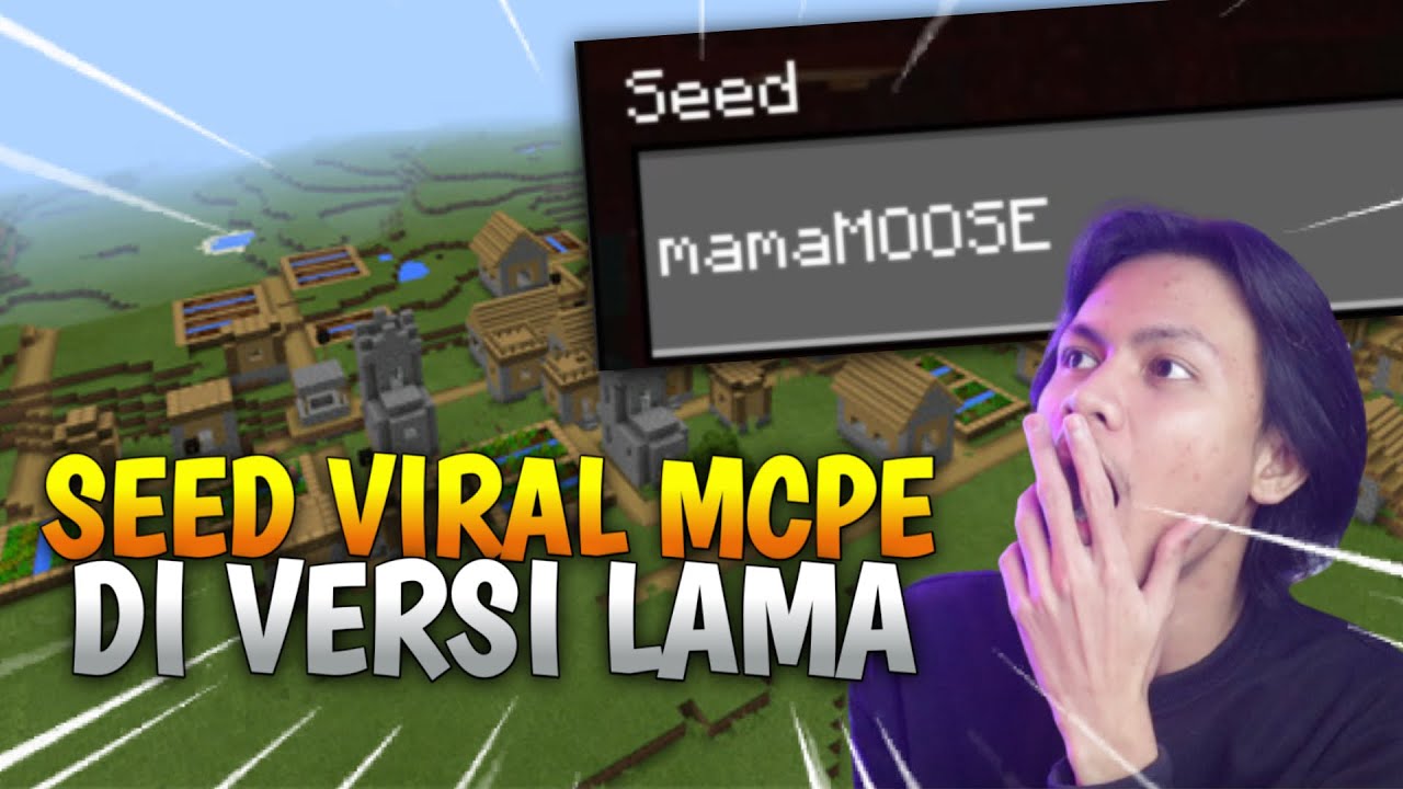 MENCOBA SEED MCPE YANG VIRAL DI VERSI LAMA !!! Apa