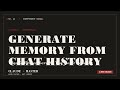 Generate Memory from Chat History in Claude: Stop Re-Explaining Yourself | Claude Master