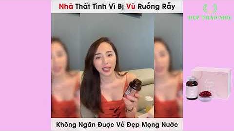 Quỳnh Nga chia sẻ Bí Quyết tăng vòng 1 tự nhiên tại nhà với viên uống Ngọc Nhũ Nương 2020 MỚI