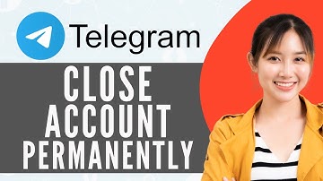How To Close Telegram Account Permanently (Step By Step)