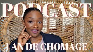 🎙️S4EP3 | Mon ressenti après 1 an de chômage