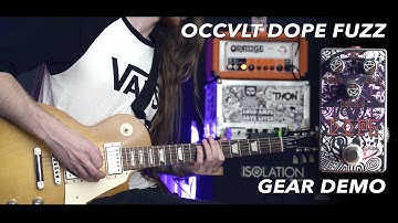 GEAR DEMO | OCCVLT PEDALS | Dope Fuzz