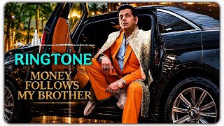 Money Follows My Brother 🔥 Ringtone | Ravi Kishan Viral Song | Trending Ringtone 2026