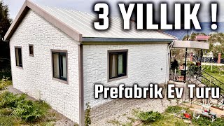 3 YIL SONRA Prefabrik Ev Turu Fiyatı, Neler Eskidi? Olumlu Olumsuz Bakış -KAÇ PARA? MALİYET? (72 m²)