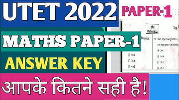 utet answer key 30 September 2022 | utet paper 1 maths answer key | utet accurate answer key