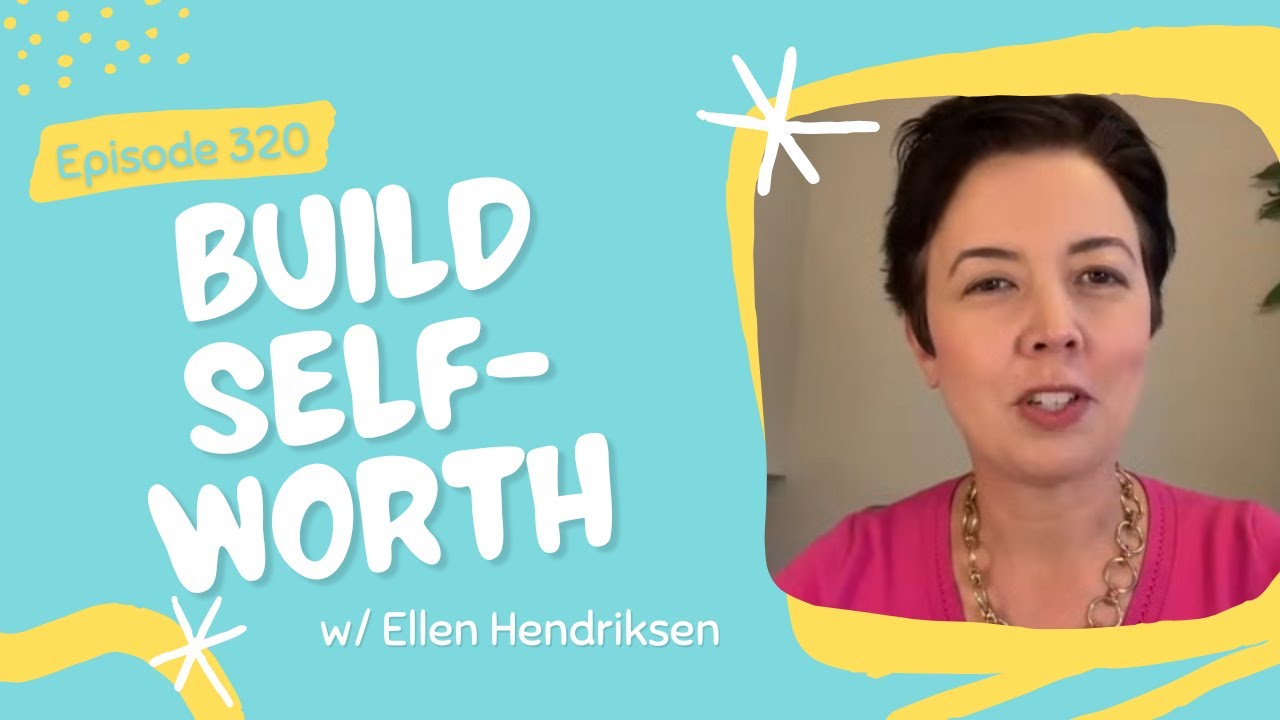Helping Teens Overcome Perfectionism & Build Self-Worth | Ellen Hendriksen