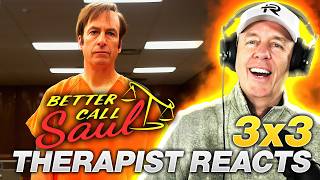 Better Call Saul S3 Ep 3 | First Time Watching | Therapist REACTS