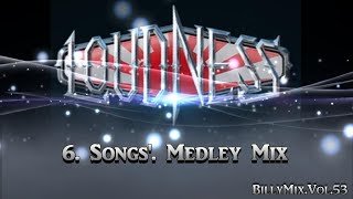 LOUDNESS - 6. Songs'. Medley Mix / BillyMix.Vol.53