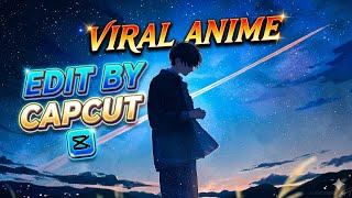 Most popular Anime video || capcut editing tutorial  #anime  #video #viral 