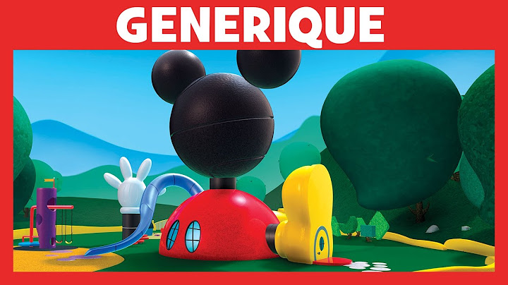 Générique de La Maison de Mickey - Disney Junior