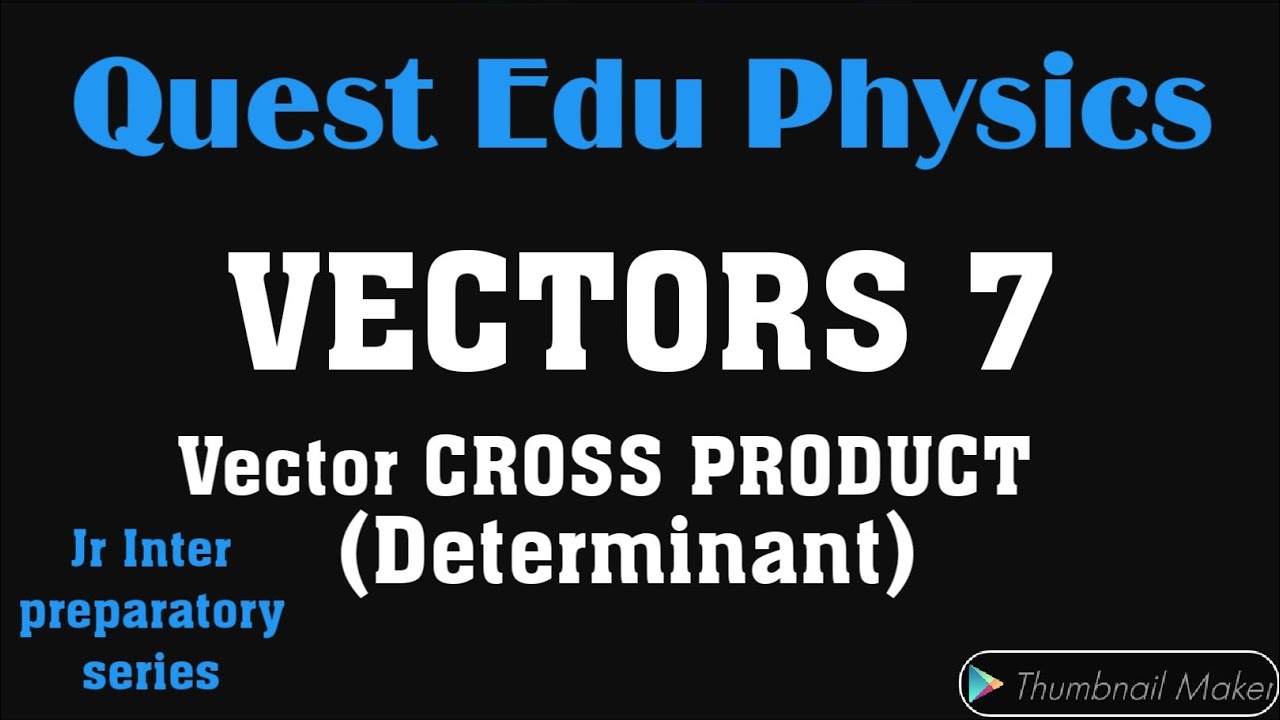 Cross Product Of VECTORS 2 Determinant Method YouTube cross product of vectors 2 determinant method youtube
