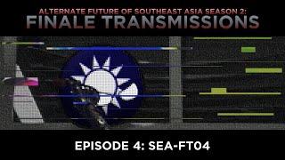 AFOSEA Season 2: Finale Transmissions | SEA-FT04