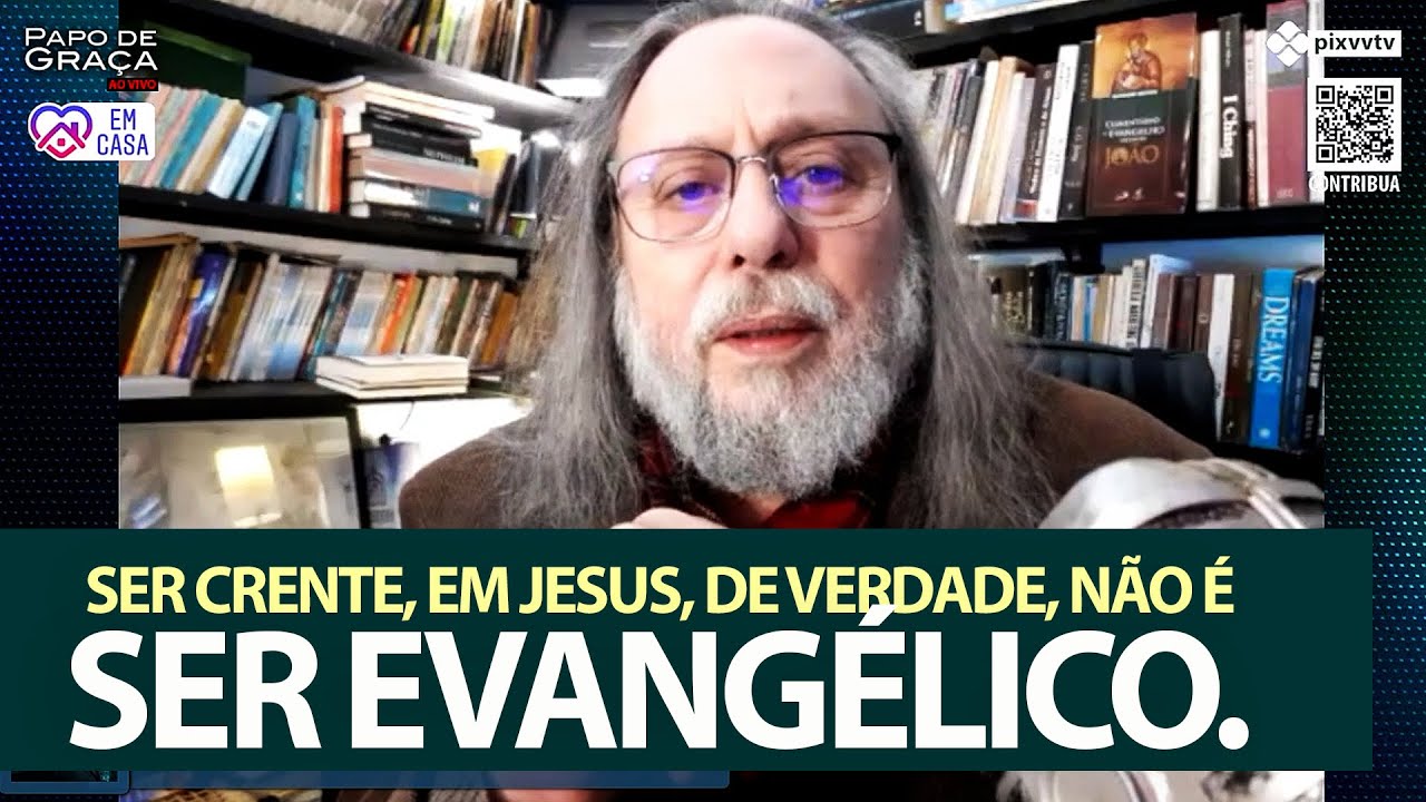 Ser crente, em Jesus, é outra coisa.