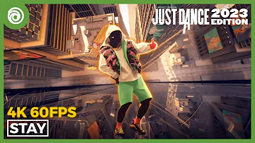 Just Dance 2023 Edition - STAY by The Kid LAROI & Justin Bieber | Full Gameplay 4K 60FPS