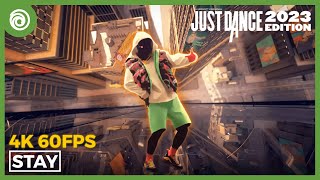 Just Dance 2023 Edition - STAY by The Kid LAROI & Justin Bieber | Full Gameplay 4K 60FPS
