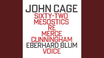 Sixty-Two Mesostics Re Merce Cunningham (1971) : 60