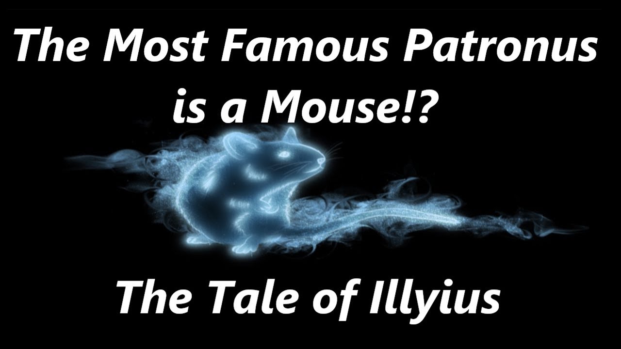 The most famous Patronus is a Mouse!? The Tale of Illyius A Harry Potter Discussion YouTube