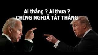 AI THẮNG AI THUA ?  CHÍNH NGHIÃ TẤT THẮNG