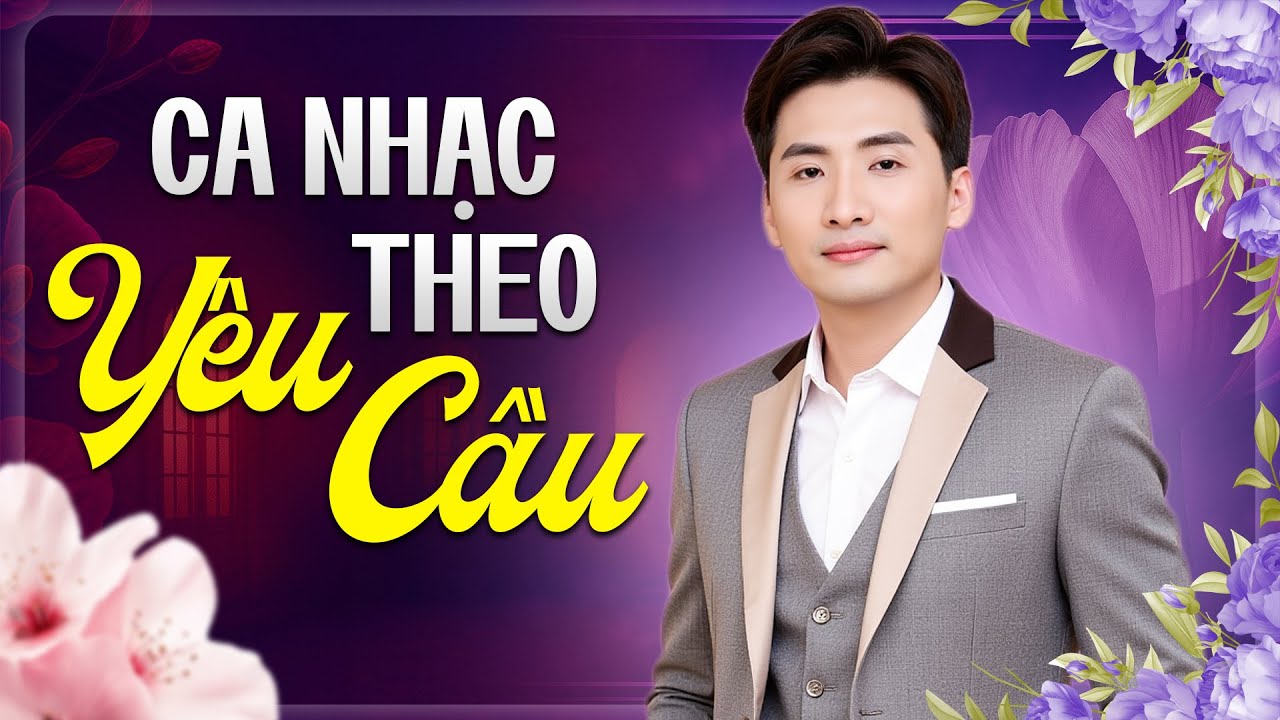 Ca nhạc theo yêu cầu - Top 28 tình khúc bolero 
