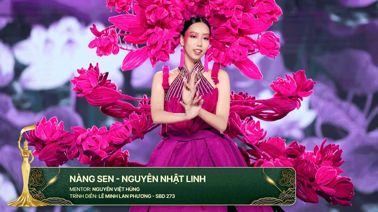 LÊ MINH LAN PHƯƠNG - NÀNG SEN - NTK NGUYỄN VIỆT HÙNG || NATIONAL ...