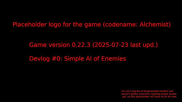 DevLog #0 /// Alchemist /// 0.22.3