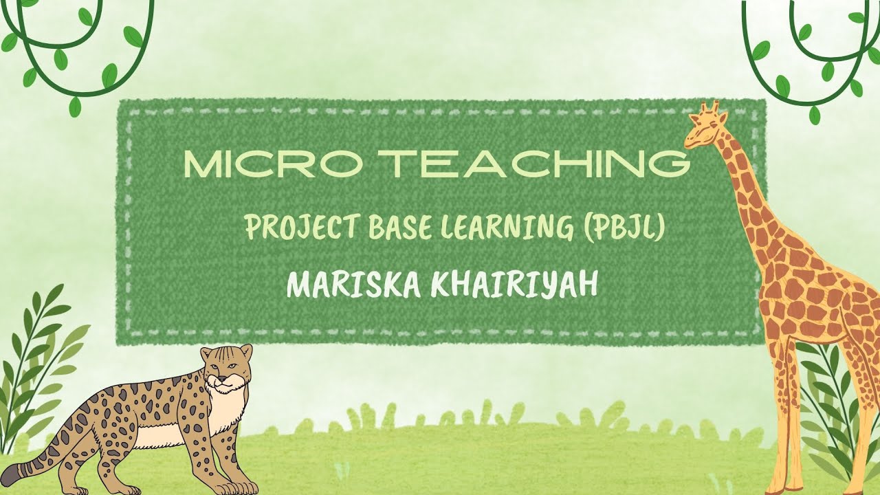 MICRO TEACHING | PROJECT BASE LEARNING - YouTube