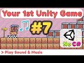 Play sound and music  unity visual scripting tutorial  part 7