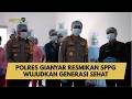 POLRES GIANYAR RESMIKAN SPPG WUJUDKAN GENERASI SEHAT