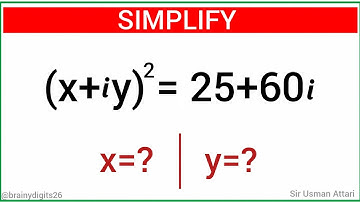 Brainy Digits Simplifications | Find x and y | Complex Numbers | Mathematics 