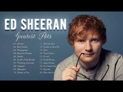 Ed Sheeran Greatest Hits Full Album 2022 -  Ed Sheeran Best Songs Playlist 2022