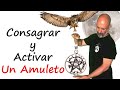 Como Activar y Consagrar un Amuleto | ((FUNCIONA)) 🧝‍♀️🧝‍♀️🧝‍♀️👍👍👍👍