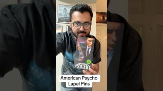 American Pyscho 6 pin collector set
