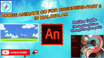 ADOBE ANIMATE CC PART-3 | MOTION GUIDES AND CLASSIC TWEEN IN ADOBE ANIMATION CC TUTORIAL