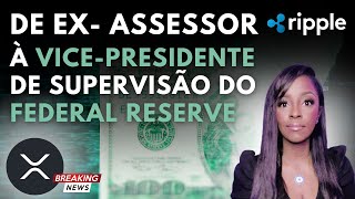 Michael Barr Ex Funcionário Ripple Se Torna Vice Presidente De Supervisão Cripto Do Fed-Xrp Iso20022